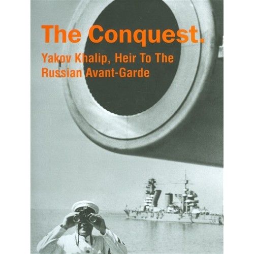 The Conquest. Yakov Khalip, Heir To The Russian Avant-Garde